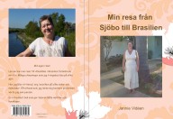 videen-jannie - min-resa-fran-sjobo-till-brasilien