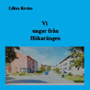 kreiss-lilian - vi-ungar-fran-hokarangen